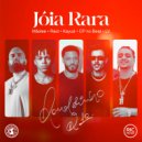 Tropa do Bruxo & Reid & Mãolee & Kayuá & CP no Beat & RIC MUSIC & LV - Jóia Rara (feat. Kayuá, CP no Beat, RIC MUSIC & LV)