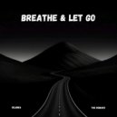 Solunea & Ava & Ella - Breathe & Let Go