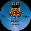 Benny Mc - My Truth (Edit)