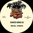 David King DJ - Real Ones ()