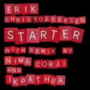 Erik Christoffersen & Ikpathua - Starter (Ikpathua Remix)
