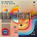 Dj Will Beats - Summer in The Rave ()