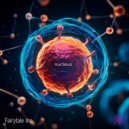 Fairytale Inc. - Nucleus ()