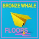 Bronze Whale - Floors