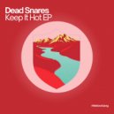 Dead Snares - Indiance