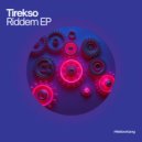 Tirekso - Why (Original Mix)