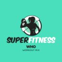 SuperFitness - Who