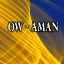 OW - AMAN