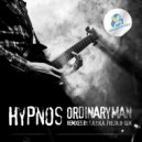 Hypnos - Ordinary Man (T.A.Y.N.A. Remix)