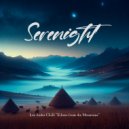 Serenight - Relax in the Mountains: Lost City Lullaby