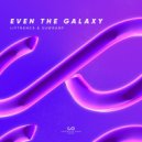 Liftrance & SuwranP - Even the Galaxy