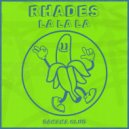 Rhades - LALALA (Original Mix)