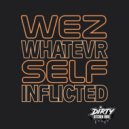 WeZ WhaTevR - Keep It Strong