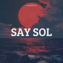 Lito Rayo - Say Sol
