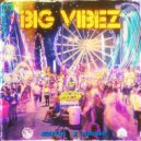 LilDtheKid & Jizzle Faye - Big Vibez ()