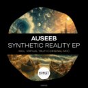 Auseeb - Synthetic Reality (Original Mix)