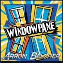 Arron Belcher - Windowpane (Original Mix)