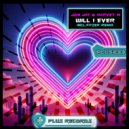 Jon Jay & Harvey M - Will I Ever (Radio Edit)