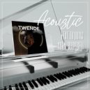 Adem Bogoceli feat. TruRaw - Twende ((Acoustic Version))
