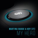 Martina Budde & Kry (IT) - My Hero