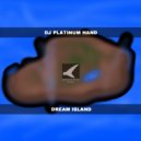 DJ Platinum Hand - Dream Island (Dream Island (Hard Dance) (Original Mix))