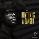 KIDY - Rhythm Is A Dancer