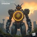 Mark Bale & Dessic - Upgraded