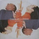 Charles & Eddie - Would I Lie To You (Gus Monzon Remix)