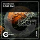 Richard Grey - Good Time
