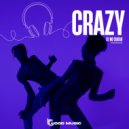DJ No Sugar - Crazy