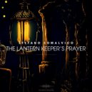Stefano Somalvico - The Lantern Keeper’s Prayer