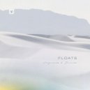 Floats - Forgiveness & Business ()