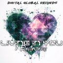 7 Electronics - Living in you ()