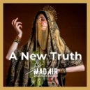 MAD AIR & Frank John - A New Truth (feat. Frank John) ()