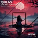 Quillava - Bring Back Those Days (Acues Remix)