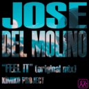 Jose Del Molino - Feel It