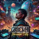 Zaidokhi - Universe City