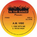 A.M. Vibe aka Nail - Powder