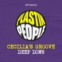Cecilia's Groove - Deep Down