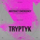 Abstract Emergency - Idee Fixe / Bruksizm