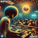 Both 91 - Takes (Original Mix)