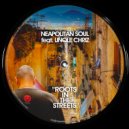 Neapolitan Soul feat. Unqle Chriz - Roots In The Streets