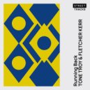 Fletcher Kerr & Tone Troy - Running Back
