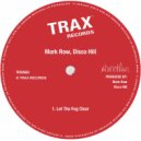 Mark Row & Disco Hill - Let The Fog Clear (Original Mix)