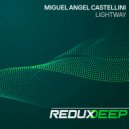 Miguel Angel Castellini - Lightway