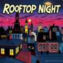 Solar Arcadia - Rooftop Night