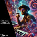 Jeff El Jefe - Tóxico (Extended Mix)