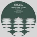 Space Jump Salute - Reality (Edit)