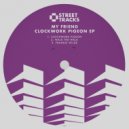 My Friend - Clockwork Pigeon