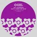 Jay Gunning - Got 2 Have Ur Love (Original Mix)